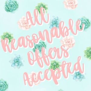 All reasonable offers will be considered!